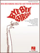 Bye Bye Birdie piano sheet music cover